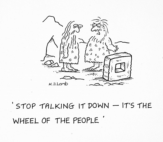 Stop Talking It Down &ndash; It's the Wheel of the People