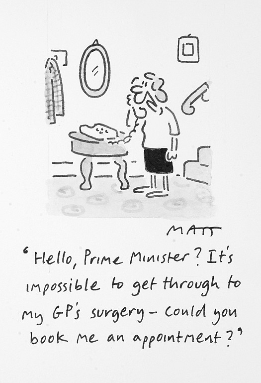Hello, Prime Minister? It's impossible to get through to my GP's surgery &ndash; could you book me an appointment?