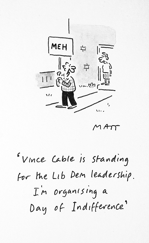 Vince Cable Is Standing For the Lib Dem Leadership. I'm Organising a Day of Indifference