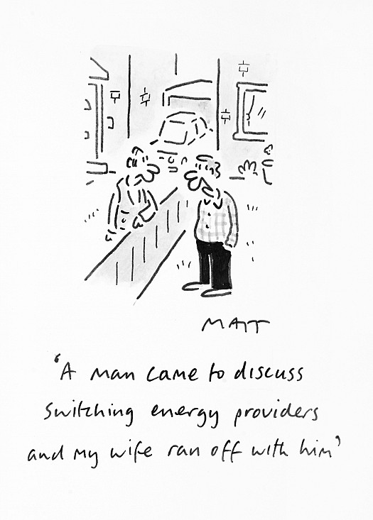 A Man Came to Discuss Switching Energy Providers and My Wife Ran Off with Him.