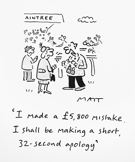 I Made a &pound;5,800 Mistake. I Shall Be Making a Short, 32-Second Apology