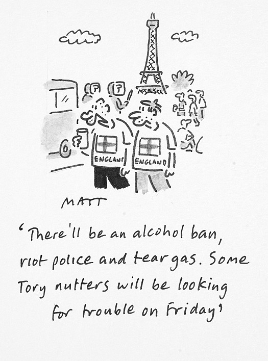 There'll Be an Alcohol Ban, Riot Police and Tear Gas. Some Tory Nutters
Will Be Looking For Trouble On Friday