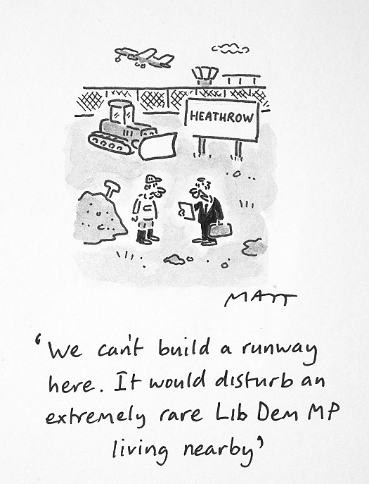 We Can't Build a Runway Here. It Would Disturb an Extremely Rare Lib Dem Mp Living Nearby