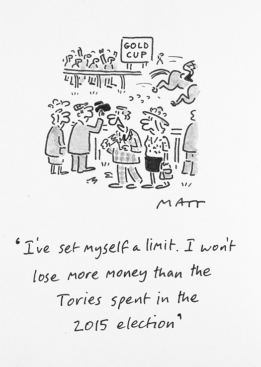 I've Set Myself a Limit. I Won't Lose More Money than the Tories SpentIn the 2015 Election