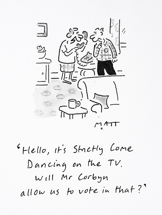 Hello, it's Strictly Come Dancing on the TV.  
Will Mr Corbyn allow us to vote in that?