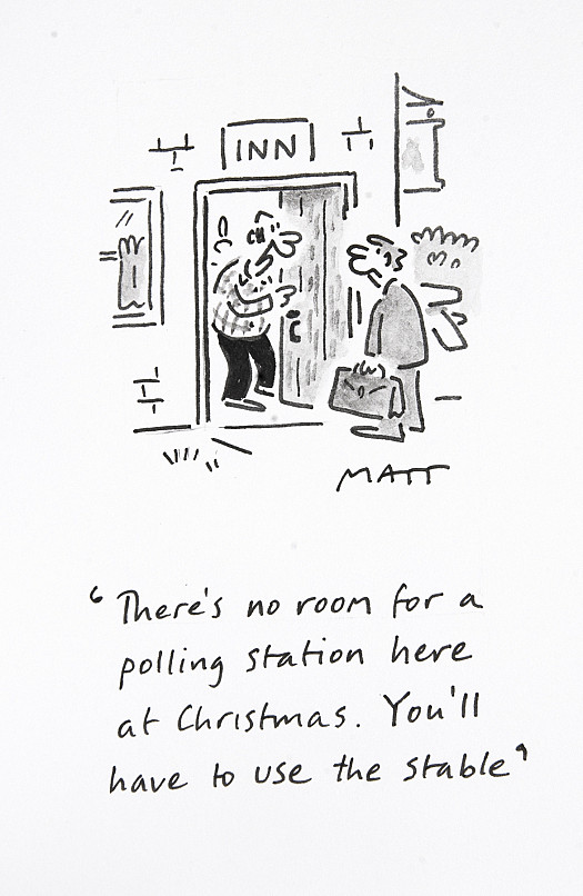 There's no room for a polling station here at Christmas. You'll have to use the stable