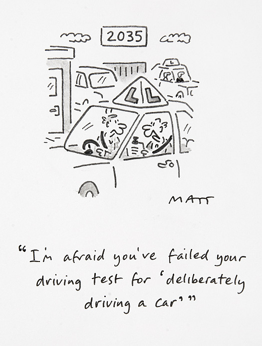 I'm afraid you've failed your driving test for 'deliberately driving a car'