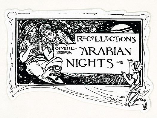 Recollections of the Arabian Nights