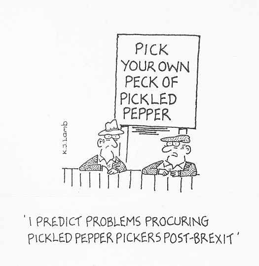 I predict problems procuring pickled pepper pickers post-Brexit
