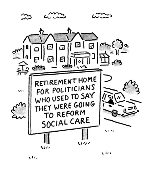 Retirement home for politicians who used to say they were going to reform social care