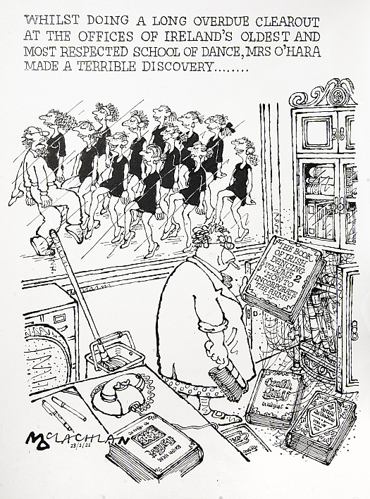 Whilst Doing a Long Overdue Clearout At the Offices of Ireland's Oldest and Most Respected School of Dance, Mrs O'Hara Made a Terrible Discovery&hellip;