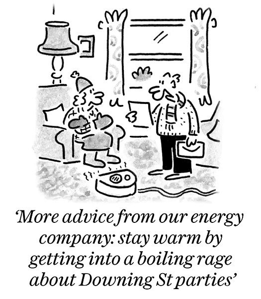 More advice from our energy company: stay warm by getting into a boiling rage about Downing St parties