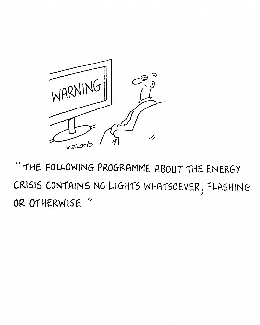 The following programme about the energy crisis contains no lights whatsoever, flashing or otherwise