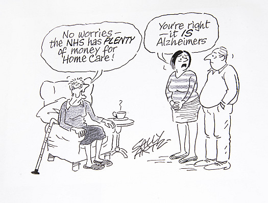 No worries - the NHS has plenty of money for Home Care!