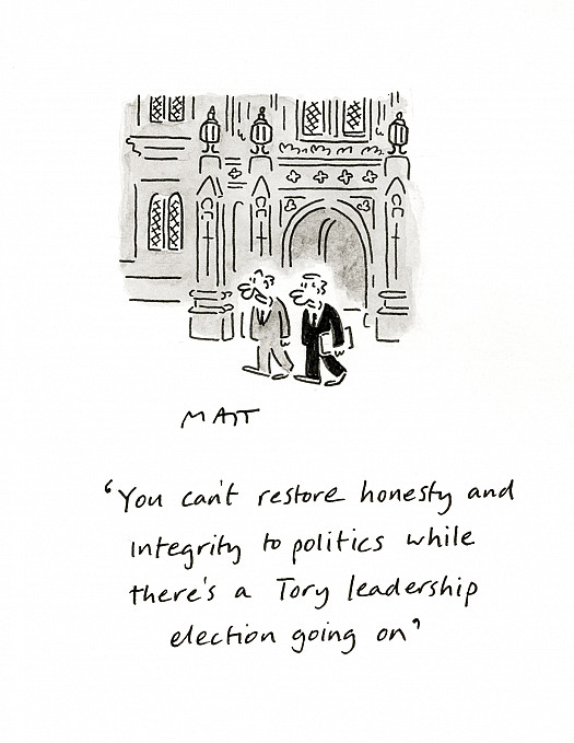 You can't restore honesty and integrity to politics while there's a Tory leadership election going on