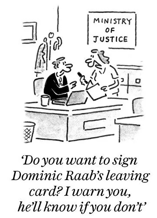 Do you want to sign Dominic Raab's leaving card? I warn you, he'll know if you don't