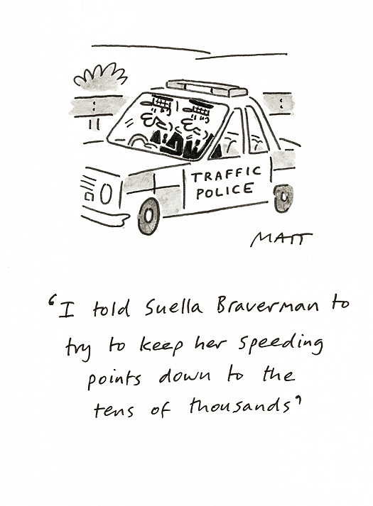 I told Suella Braverman to try to keep her speeding points down to the tens of thousands