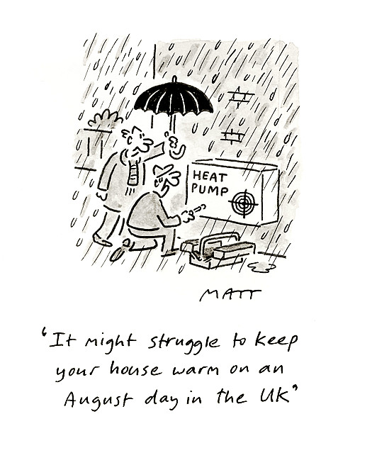 It might struggle to keep your house warm on an August day in the UK