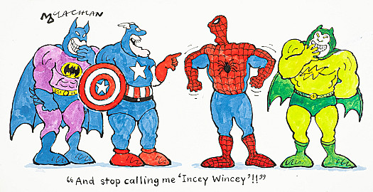 And Stop Calling Me 'Incey Wincey'!!