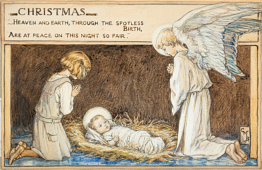 Christmas &quot;Heaven and Earth, through spotless birth, Are at peace on this night so fair.&quot;