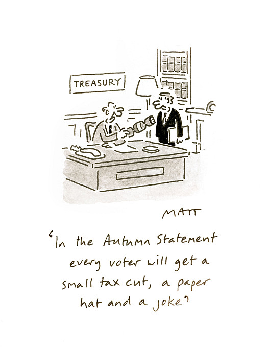 In the Autumn Statement every voter will get a small tax cut, a paper hat and a joke