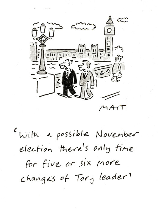 With a possible November election there's only time for five or six more changes of Tory leader