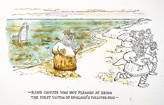 King Canute was not pleased at being the first victim of England's polluted seas