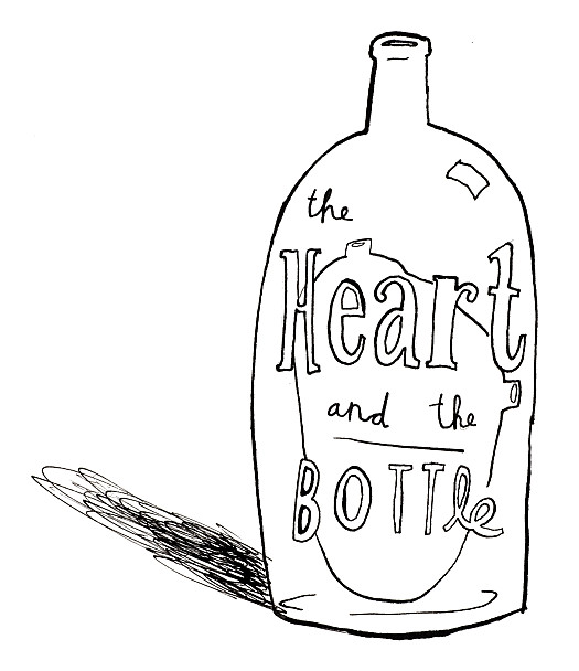 The Heart and the Bottle