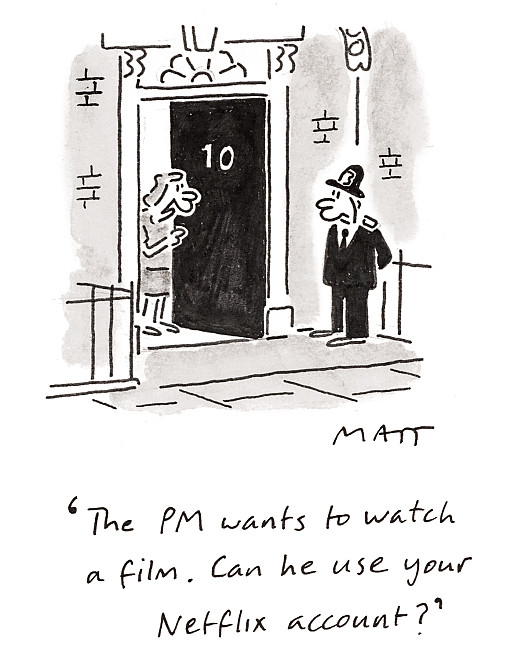 The PM wants to watch a film. Can he use your Netflix account?