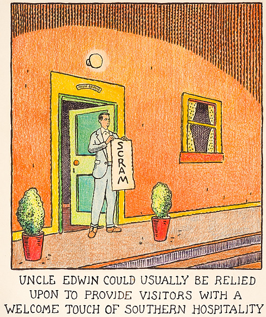 Uncle Edwin Could Usually Be Relied Upon to Provide Visitors with a Welcome Touch of Southern Hospitality