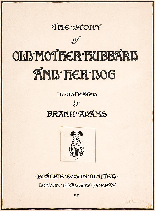 The Story of Old Mother Hubbard and her Dog