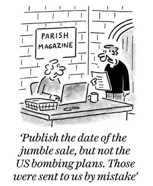 Publish the date of the jumble sale, but not the US bombing plans. Those were sent to us by mistake