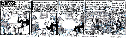 I've been feeling very insecure since I became a victim of street crime last week, Clive ...