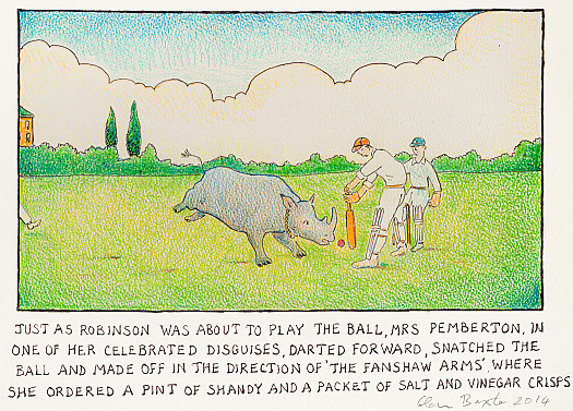 Just as Robinson was about to play the ball, Mrs Pemberton, in one of her celebrated disguises, darted forward, snatched the ball and made off in the direction of 'The Fanshaw Arms', where she ordered a pint of shandy and a packet of salt and vinegar crisps