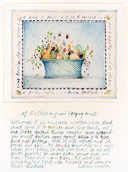 Of Gathering and Keeping Fruit