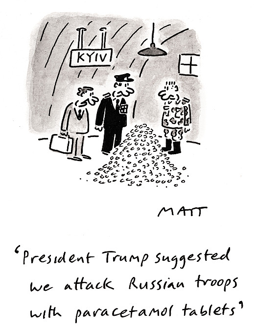 President Trump suggested we attack Russian troops with paracetamol tablets
