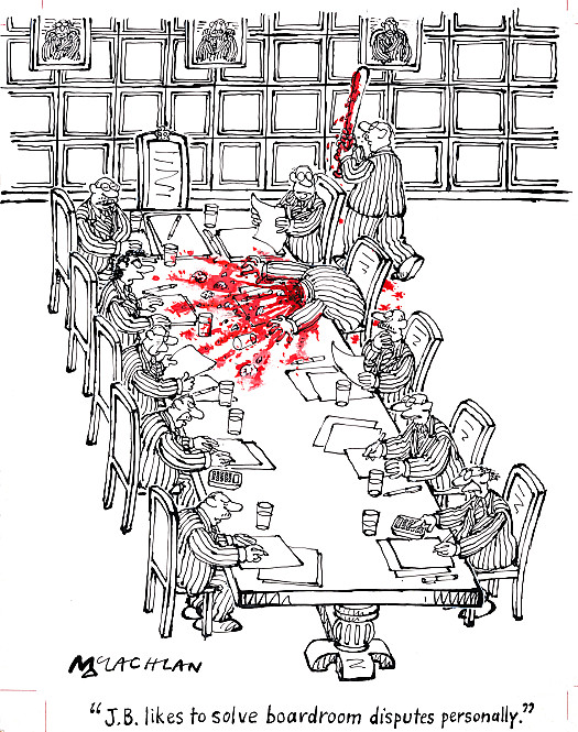 J.B likes to solve boardroom disputes personally