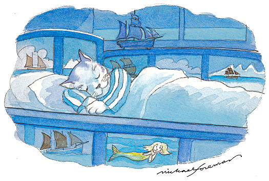 Each night he hears the ocean sigh and mermaids sing a lullaby