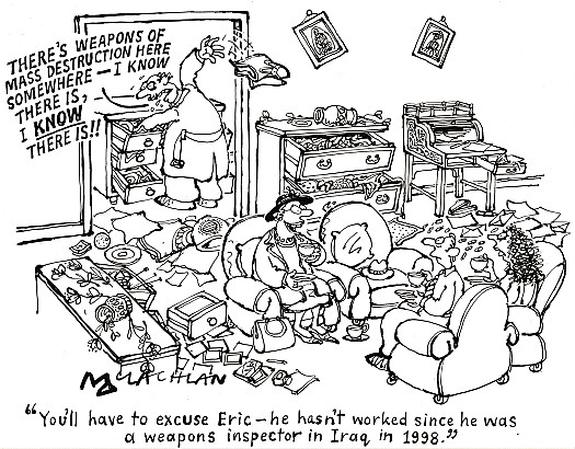 You'll have to excuse Eric &ndash; he hasn't worked since he was a weapons inspector in Iraq in 1998