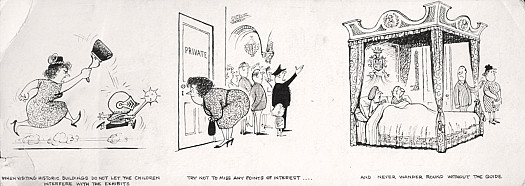 Thelwell On HolidayWhen Visiting Historic Buildings Do Not Let the Children Interfere with the ExhibitsTry Not to Miss Any Points of Interest ...and Never Wonder Round Without the Guide