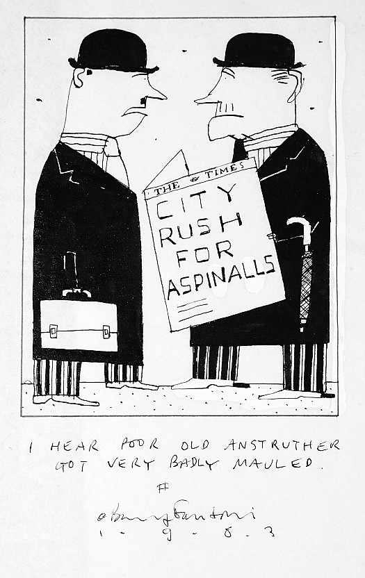 I Hear Poor Old Anstruther Got Very Badly Mauled