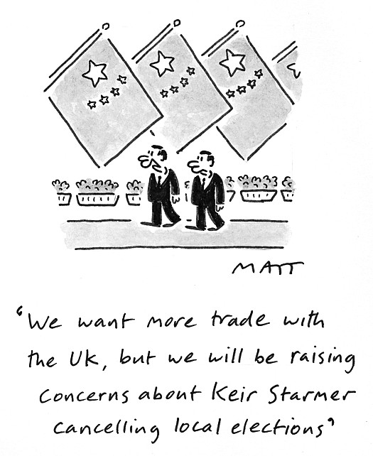 We want more trade with the UK, but we will be raising concerns about Keir Starmer cancelling local elections