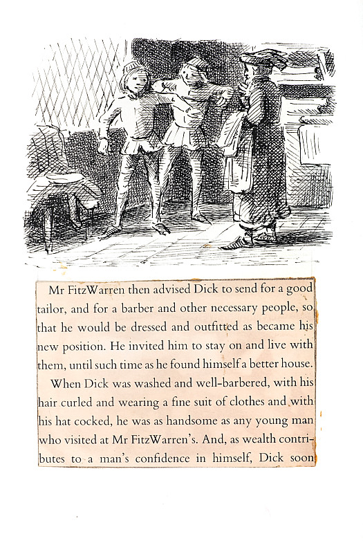 Mr FitzWarren then advised Dick to send for a good tailor, and for a barber and other necessary people, so that he would be dressed and outfitted as became his new position
