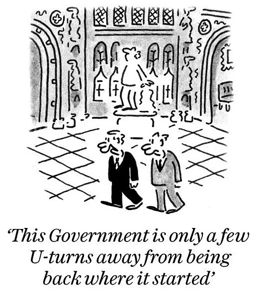 This Government is only a few U-turns away from being back where it started