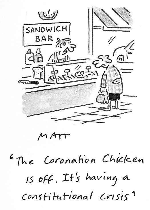 The Coronation Chicken is off. It's having a Constitutional crisis
