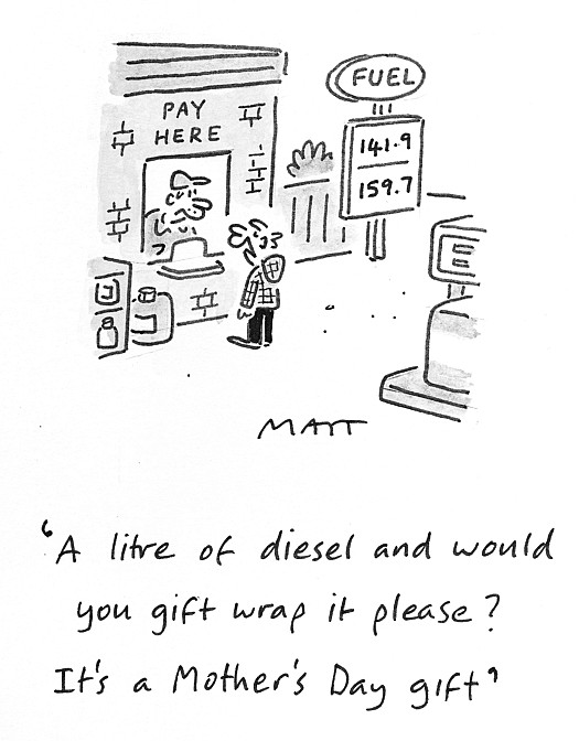 A litre of diesel and would you gift wrap it please? It's a Mother's Day gift