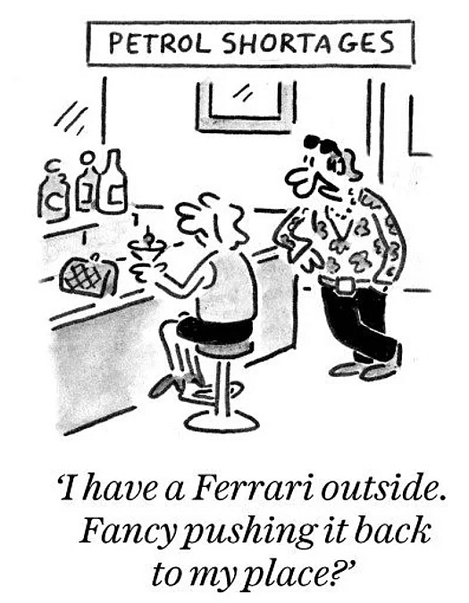 I have a Ferrari outside. Fancy pushing it back to my place?