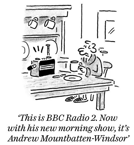 This is BBC Radio 2. Now with his new morning show,it's Andrew Mountbatten-Windsor