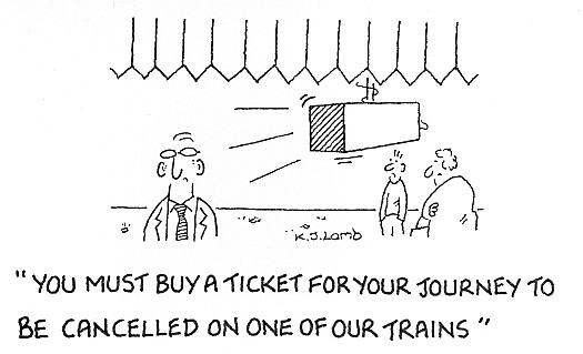 You must buy a ticket for your journey to be cancelled on one of our trains