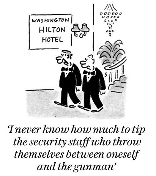 I never know how much to tip the security staff who throw themselves between oneself and the gunman